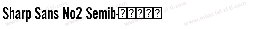 Sharp Sans No2 Semib字体转换
